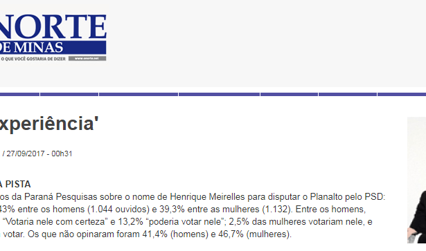 Portal O Norte De Minas cita pesquisa nacional realizado pela Paraná Pesquisas sobre o potencial eleitoral do Sr. Henrique Meirelles