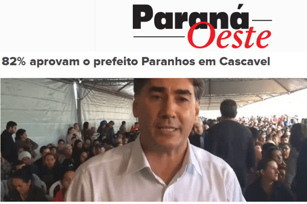 Paraná Oeste divulga pesquisa realizado em Cascavel pela Paraná Pesquisas sobre a Popularidade do Prefeito Paranhos
