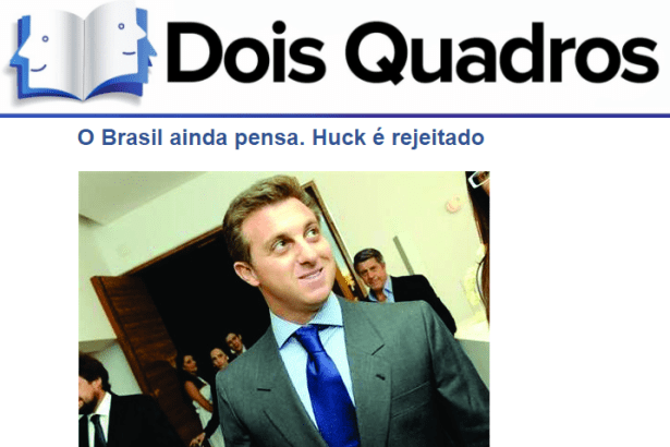 Blog Dois Quadros divulga pesquisa nacional sobre uma possível candidatura do apresentador Luciano Huck