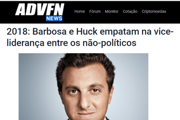 Portal ADVFN divulga pesquisa realizada pela Paraná Pesquisas sobre o potencial de um candidato estreante na política