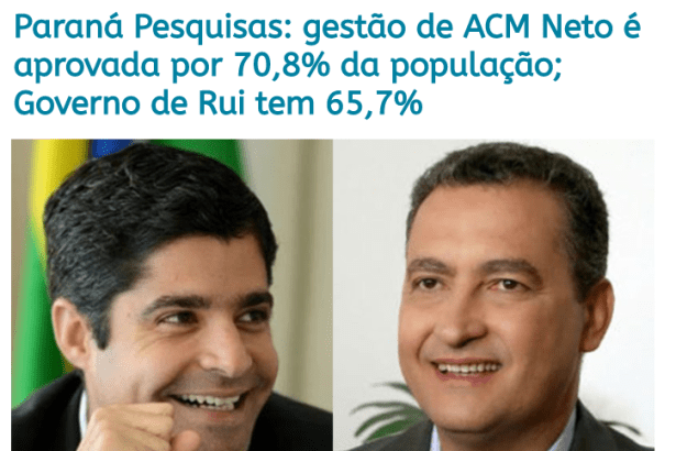 Isto é Notícia divulga pesquisa realizada no Estado da Bahia sobre a popularidade do Governador Rui Costa e do Prefeito ACM Neto