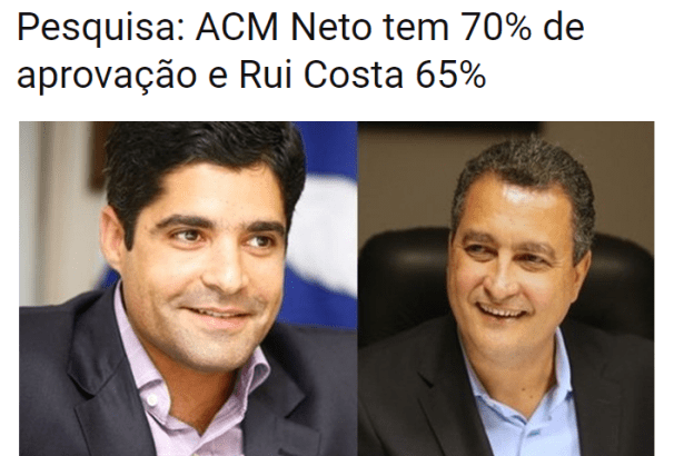 Rede Imprensa divulga pesquisa realizada no Estado da Bahia sobre a popularidade do Governador Rui Costa e do Prefeito ACM Neto