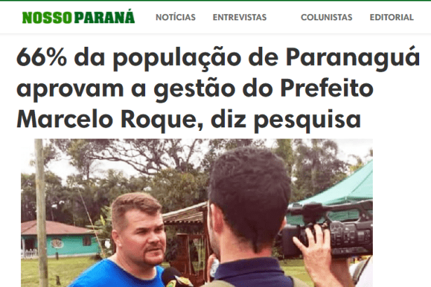 Portal Nosso Paraná divulga pesquisa realizada em Paranaguá sobre a popularidade do Prefeito Marcelo Roque