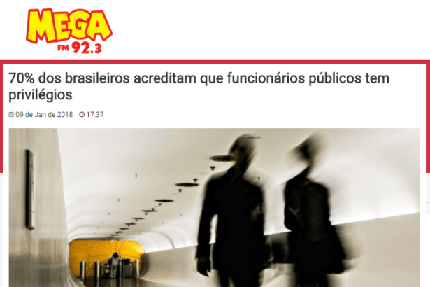 Portal Rádio Mega FM divulga pesquisa realizado pela Paraná Pesquisas com a opinião dos brasileiros sobre os funcionários públicos