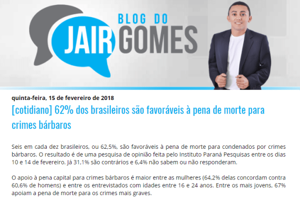 Blog do Jair Gomes divulga pesquisa nacional realizado pela Paraná Pesquisas sobre à pena de morte para crimes bárbaros