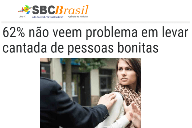 Portal SBC Brasil divulga pesquisa nacional realizada pela Paraná Pesquisas sobre aceitação de cantadas