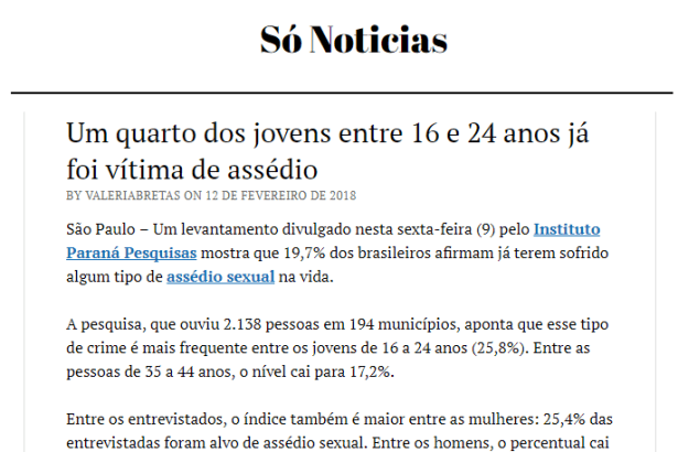 Portal Só Notícias divulga pesquisa nacional realizado pela Paraná Pesquisas sobre vítimas de assédio sexual