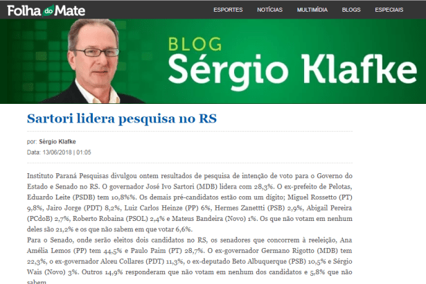 Folha do Mate - Blog Sérgio Klafke divulga pesquisa realizada no Estado do Rio Grande do Sul sobre a disputa eleitoral para Governador