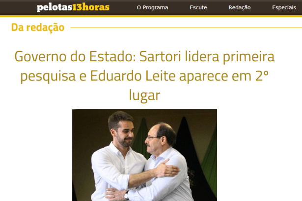 Portal Pelotas 13 Horas divulga pesquisa realizada no Estado do Rio Grande do Sul sobre a disputa eleitoral para Governador