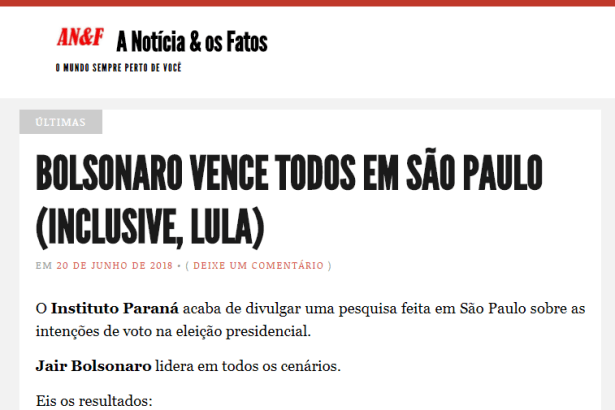 A Notícia e os Fatos divulga pesquisa realizada no Estado de São Paulo sobre a disputa eleitoral para Presidente do Brasil
