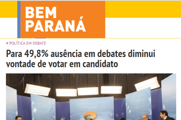 Bem Paraná - Política em Debate divulga pesquisa nacional realizado pela Paraná Pesquisas sobre o candidato que não participar dos debates eleitorais