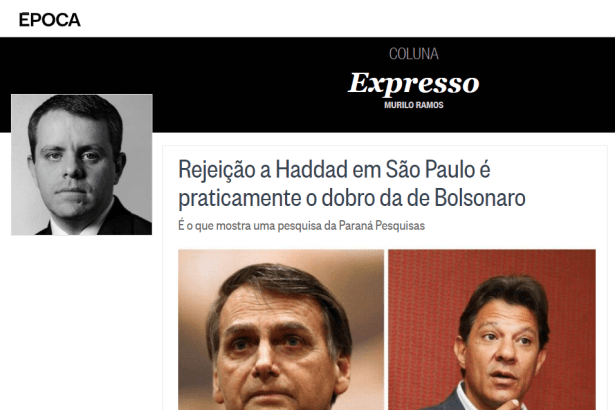 Revista Época - Coluna Expresso divulga pesquisa realizado no Estado de São Paulo sobre o SEGUNDO TURNO das eleições para Presidente do Brasil