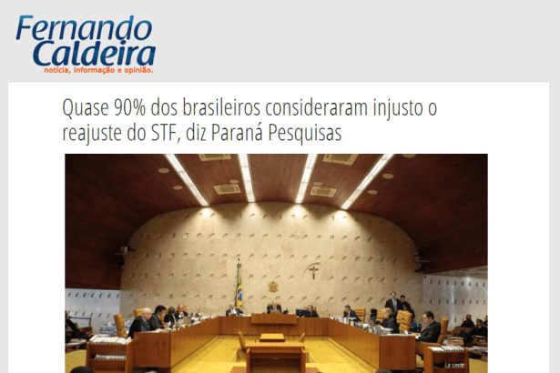 Fernando Caldeira divulga pesquisa nacional sobre o aumento de salário dos Ministros do Supremo Tribunal Federal