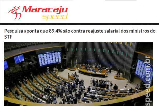 Maracaju Speed divulga pesquisa nacional sobre o aumento de salário dos Ministros do Supremo Tribunal Federal