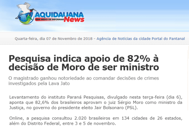 Aquidauana News divulga pesquisa nacional sobre a nomeação do Juiz Sérgio Moro para o Ministério da Justiça