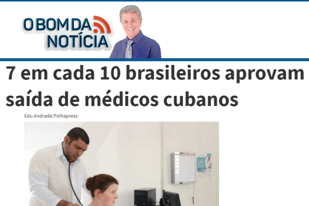 Portal O Bom da Notícia divulga pesquisa nacional sobre a saída dos(as) médicos(as) cubanos(as) do Brasil