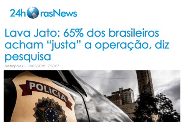 Portal 24 Horas News divulga pesquisa nacional com a percepção do Brasileiro sobre a Operação Lava Jato