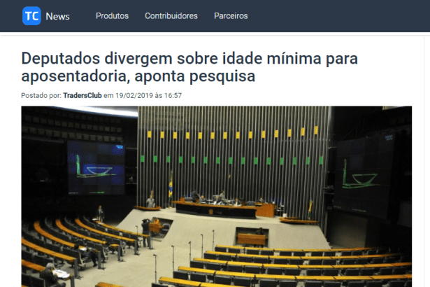 Portal TradersClub News divulga pesquisa realizada junto aos Parlamentares da Câmara dos Deputados sobre a Reforma da Previdência