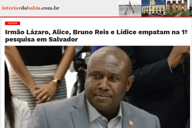 Interior da Bahia divulga pesquisa realizada no município de Salvador sobre a situação eleitoral para as eleições municipais de 2.020