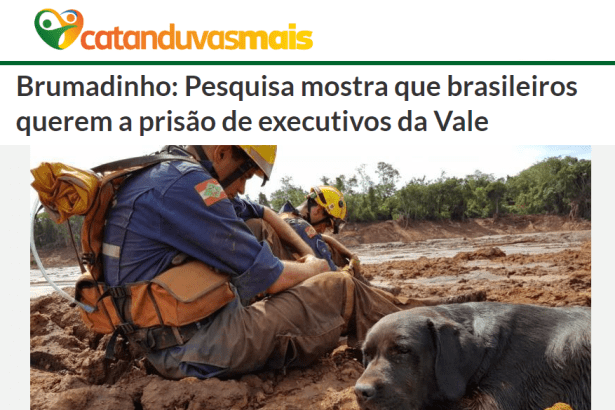 Portal CatanduvasMais divulga pesquisa nacional sobre o desastre ocorrido na Cidade de Brumadinho/ MG