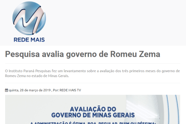Rede Mais TV divulga pesquisa realizado pela Paraná Pesquisas sobre a administração do Governador de Minas Gerais, Romeu Zema