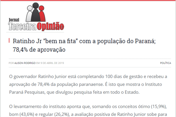 Jornal Terceira Opinião divulga pesquisa realizado pela Paraná Pesquisas sobre a administração do Governador do Paraná, Ratinho Junior