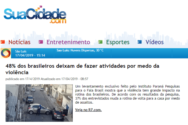 Portal Sua Cidade divulga pesquisa nacional realizado pela Paraná Pesquisas sobre o medo dos brasileiros com a violência