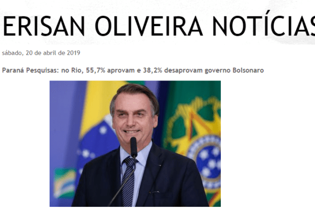 Erisan Oliveira Notícias divulga pesquisa realizado no Estado do Rio de Janeiro sobre a administração do Presidente Jair Bolsonaro
