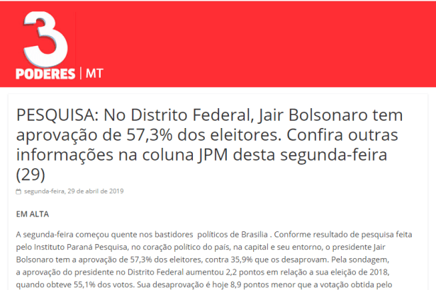 Portal 3 Poderes MT divulga pesquisa realizado no Distrito Federal sobre a administração do Presidente Jair Bolsonaro