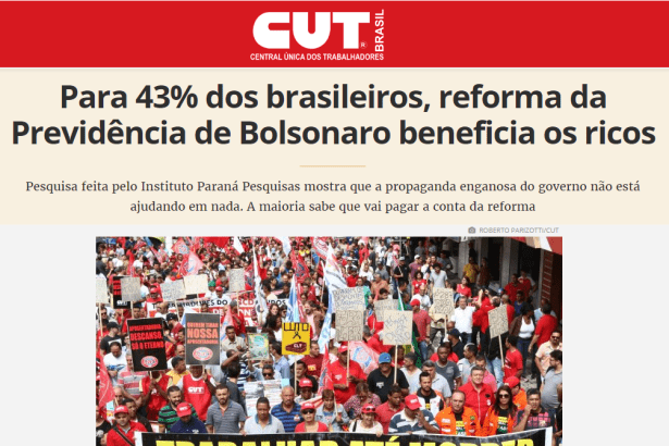 CUT - Central Única dos Trabalhadores divulga pesquisa realizado pela Paraná Pesquisas sobre a Reforma da Previdência