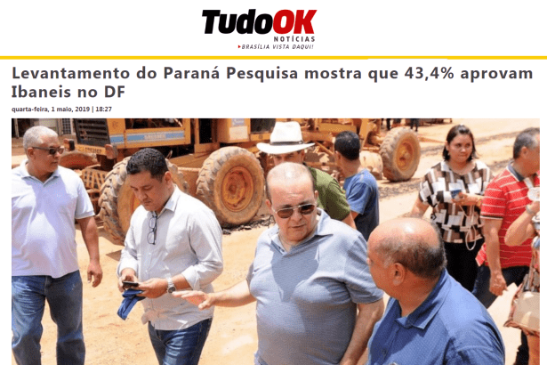 Portal Tudo OK Notícias divulga pesquisa realizado pela Paraná Pesquisas sobre a administração do Governador do Distrito Federal, Ibaneis Rocha