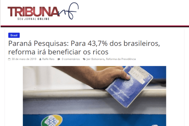 Jornal Tribuna NF divulga pesquisa realizado pela Paraná Pesquisas sobre a Reforma da Previdência