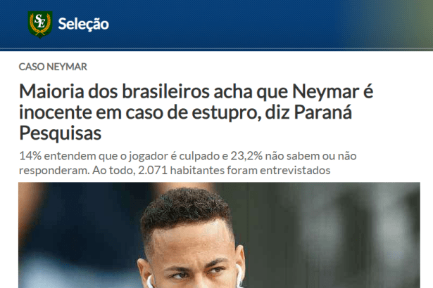 Portal Super Esportes - Seleção divulga pesquisa nacional realizado pela Paraná Pesquisas sobre o Caso Neymar