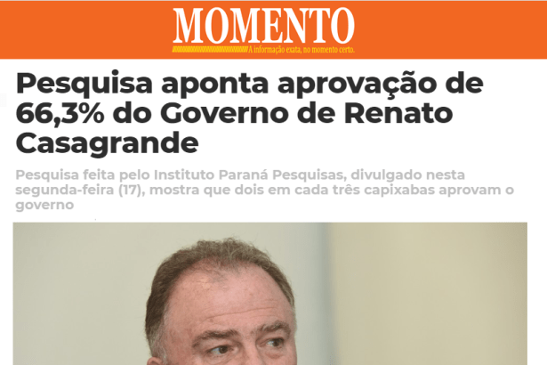 Portal Momento divulga pesquisa realizada no Município de Vitória sobre a popularidade do Governador Renato Casagrande