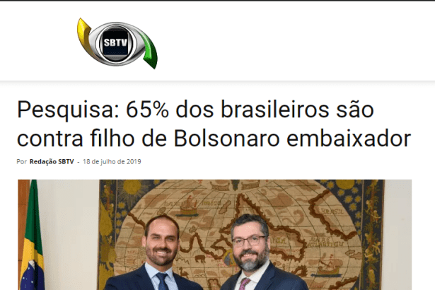 Portal SBTV divulga pesquisa nacional realizado pela Paraná Pesquisas sobre a Nomeação de Eduardo Bolsonaro como Embaixador