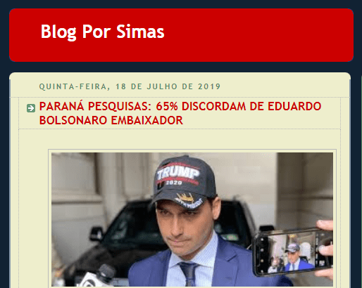 Blog Por Simas cita pesquisa nacional realizado pela Paraná Pesquisas sobre a Nomeação de Eduardo Bolsonaro como Embaixador