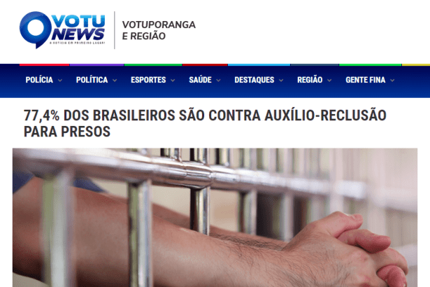 VotuNews divulga pesquisa nacional realizada pela Paraná Pesquisas sobre o auxílio reclusão para presos