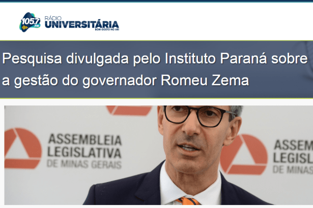 Portal Rádio Universitária FM divulga pesquisa realizada no Estado de Minas Gerais sobre a popularidade do Governador Romeu Zema