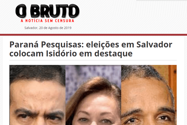 Portal O Bruto divulga pesquisa realizada no município de Salvador sobre a situação eleitoral para as eleições municipais de 2.020