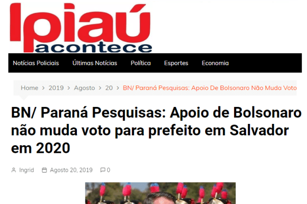 Ipiaú Acontece divulga pesquisa realizada no município de Salvador sobre o apoio do Presidente Jair Bolsonaro a um candidato a Prefeito