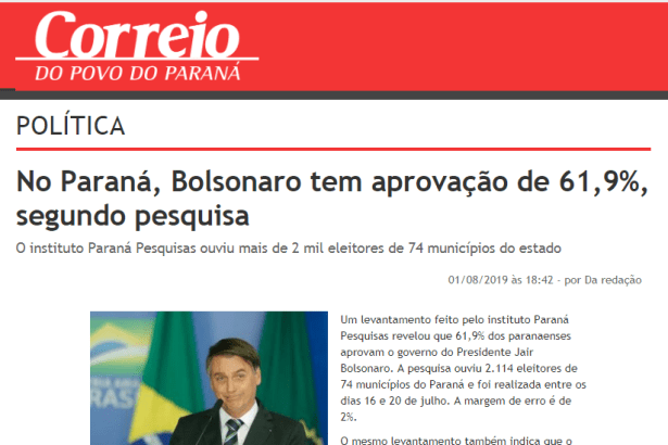 Jornal Correio do Povo do Paraná divulga pesquisa realizada no Estado do Paraná sobre a popularidade do Presidente Jair Bolsonaro