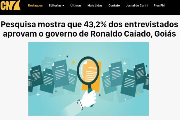 CN7 divulga pesquisa sobre a Avaliação das administrações Estadual e Federal do Estado de Goiás
