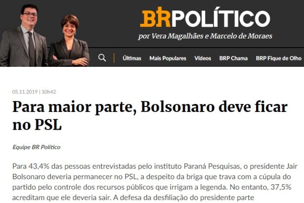 Estadão.Coluna BR18 divulga pesquisa Nacional sobre a permanência de Jair Bolsonaro no PSL