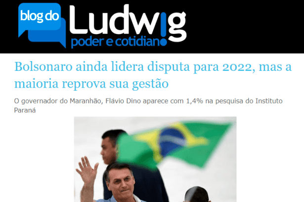 Blog do Ludwig divulga pesquisa nacional realizado pela Paraná Pesquisas