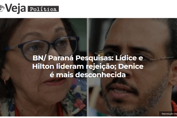 Veja Política divulga pesquisa realizado pela Paraná Pesquisas