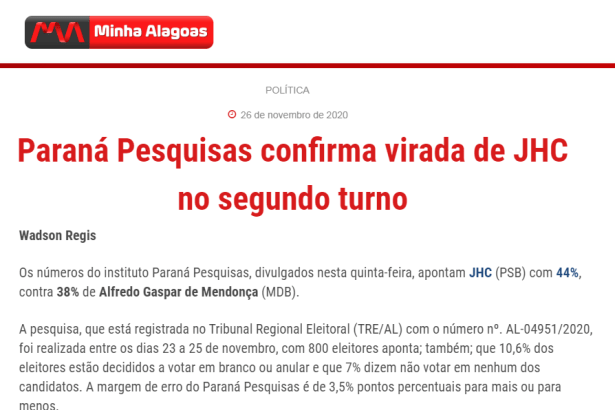 Minha Alagoas divulga pesquisa realizado pela Paraná Pesquisas