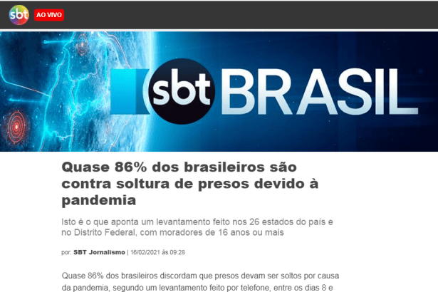 SBT - Jornalismo SBT Brasil divulga pesquisa nacional realizado pela Paraná Pesquisas