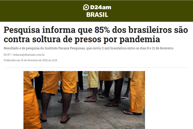 Portal D24AM Brasil divulga pesquisa nacional realizado pela Paraná Pesquisas