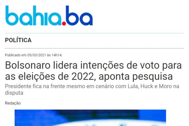 Bahia. BA divulga pesquisa realizado pela Paraná Pesquisas