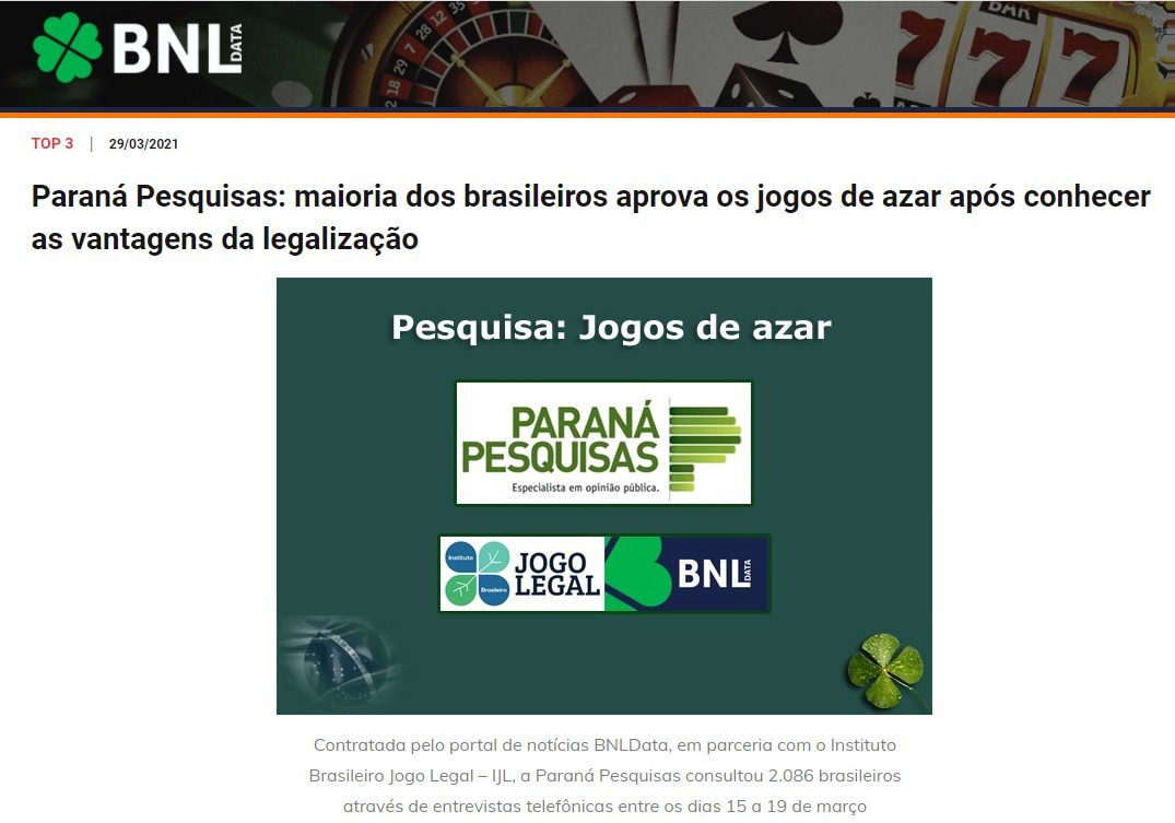 Paraná Pesquisas: maioria dos brasileiros aprova os jogos de azar após  conhecer as vantagens da legalização - Instituto Jogo Legal